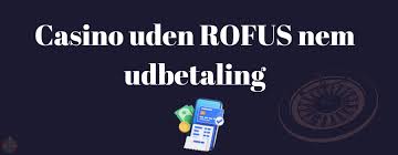 Casino Uden ROFUS MGA En Guide til Ansvarligt Spil Casino Uden ROFUS MGA En Guide til Ansvarligt Spil